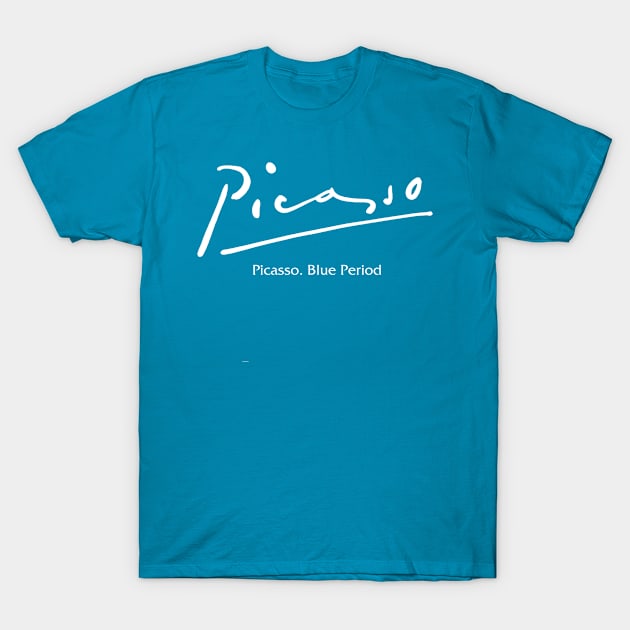Picasso. Blue period T-Shirt by T-sesler